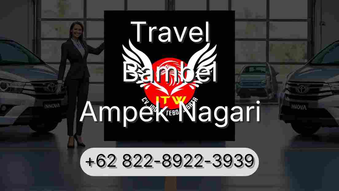 Travel Bambel Ampek Nagari
