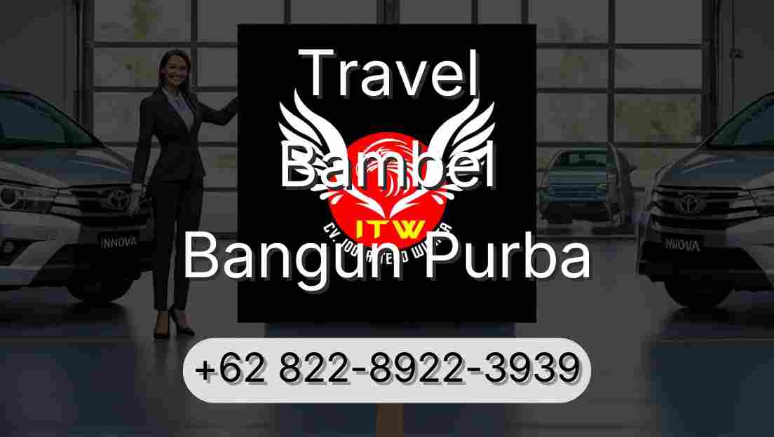 Travel Bambel Bangun Purba