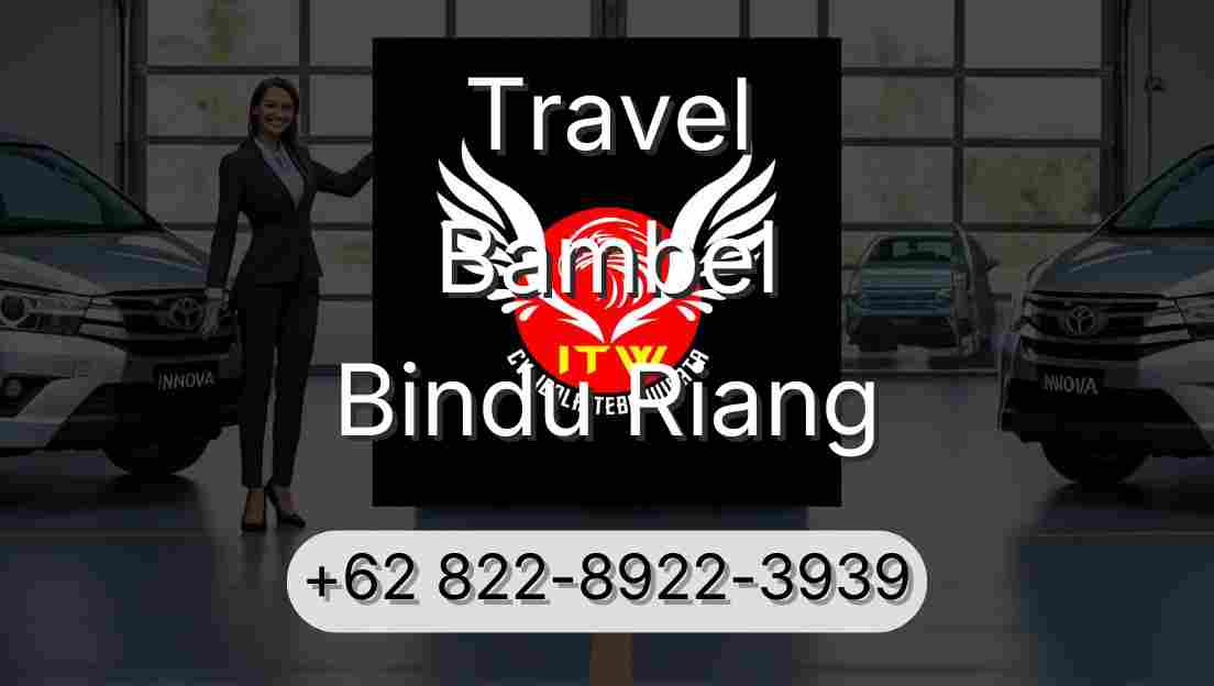 Travel Bambel Bindu Riang