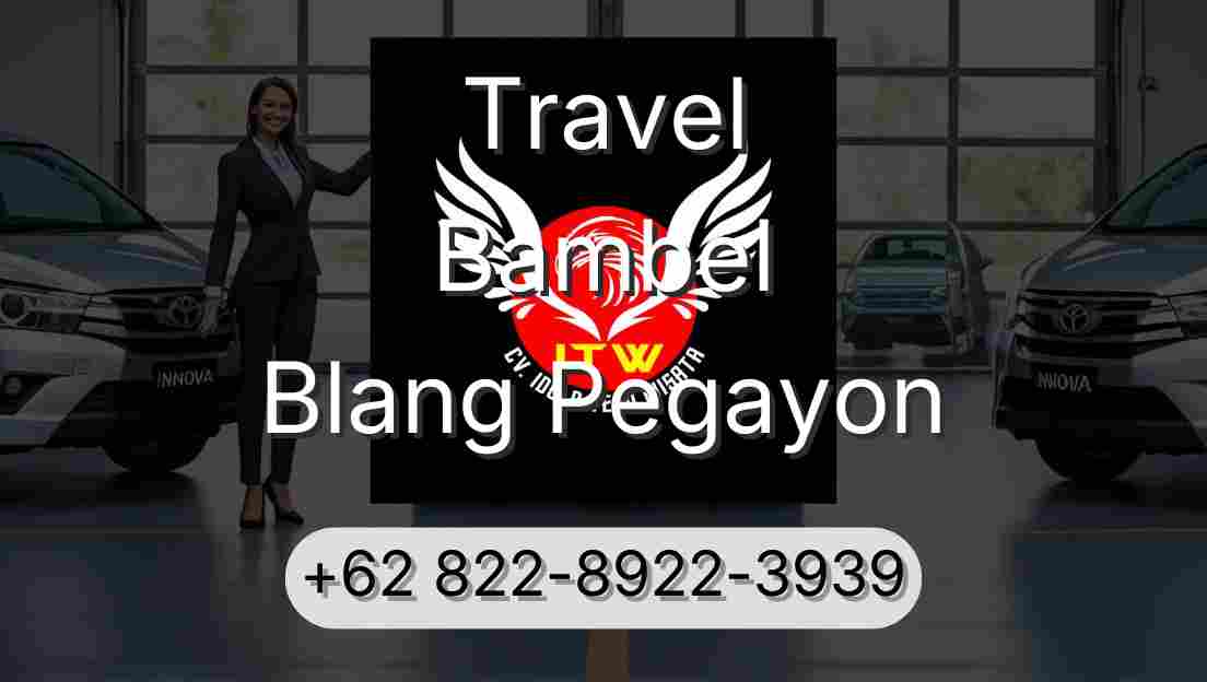 Travel Bambel Blang Pegayon