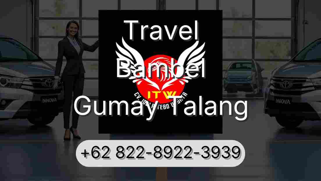 Travel Bambel Gumay Talang