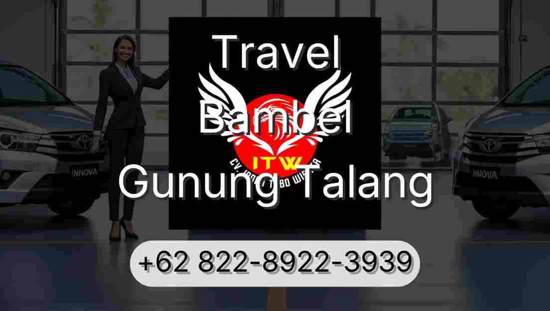 Travel Bambel Gunung Talang