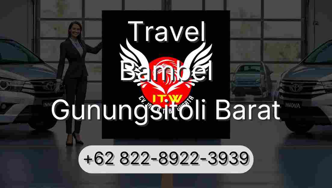Travel Bambel Gunungsitoli Barat