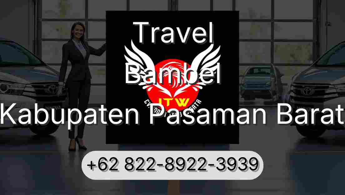 Travel Bambel Kabupaten Pasaman Barat