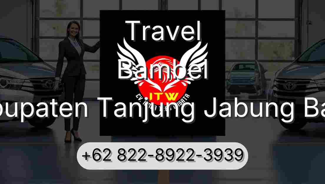 Travel Bambel Kabupaten Tanjung Jabung Barat