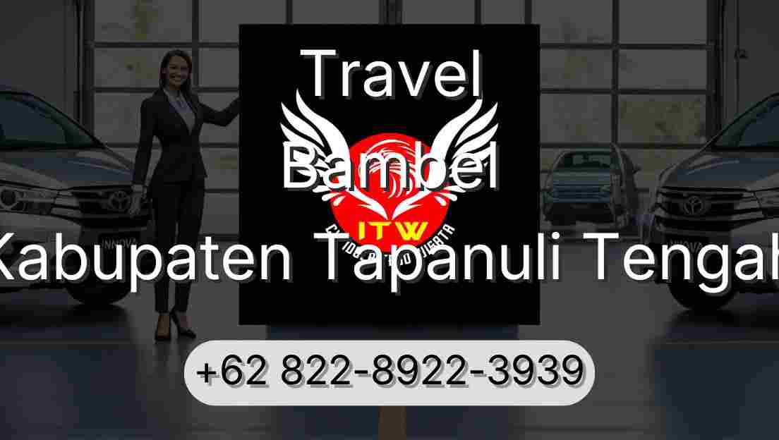 Travel Bambel Kabupaten Tapanuli Tengah