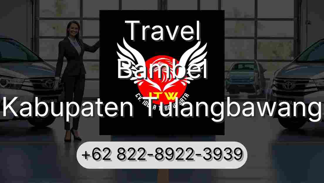 Travel Bambel Kabupaten Tulangbawang