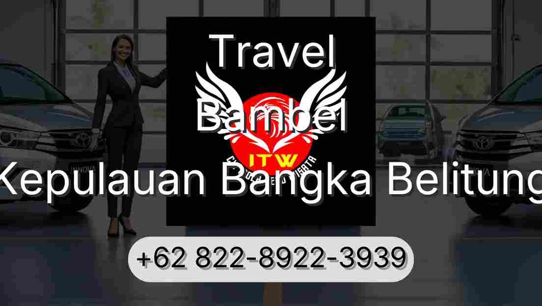 Travel Bambel Kepulauan Bangka Belitung