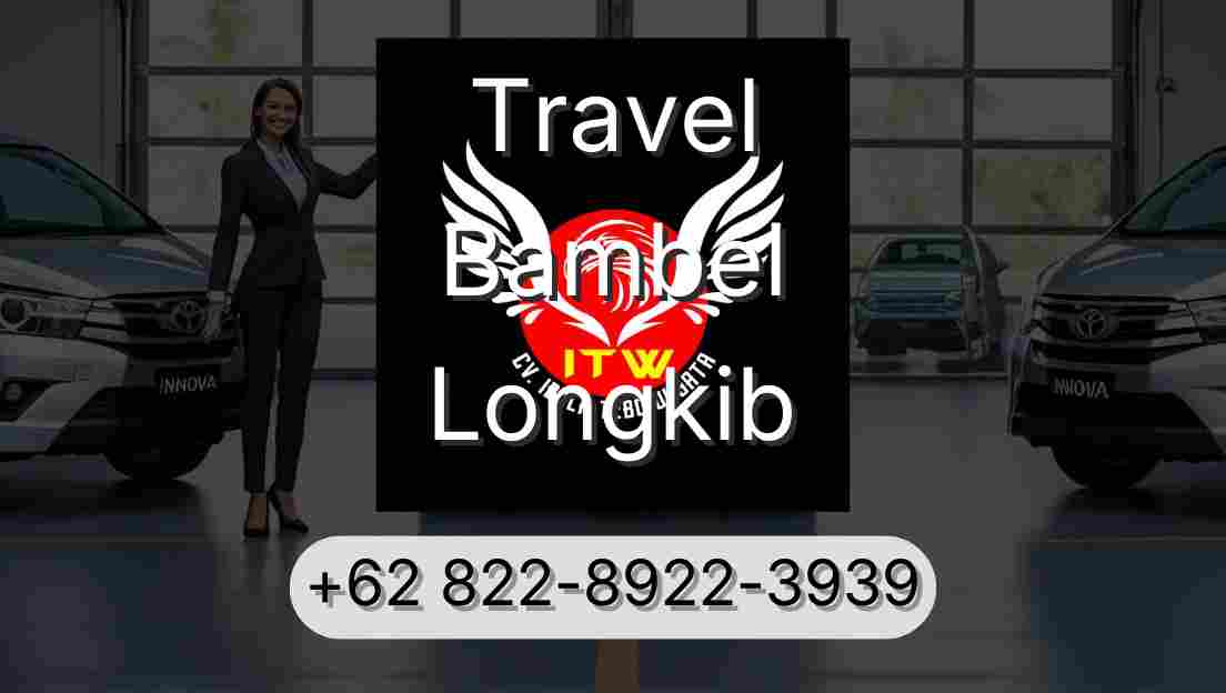 Travel Bambel Longkib