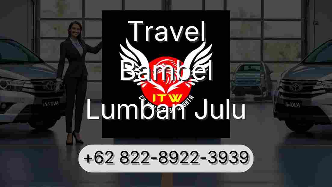 Travel Bambel Lumban Julu