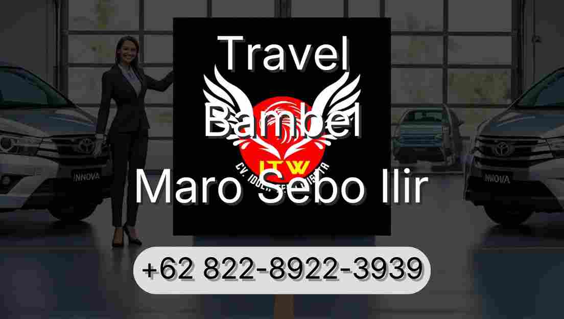 Travel Bambel Maro Sebo Ilir
