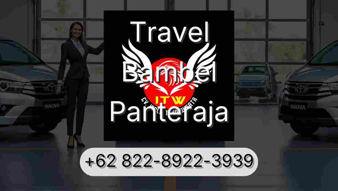 Travel Bambel Panteraja