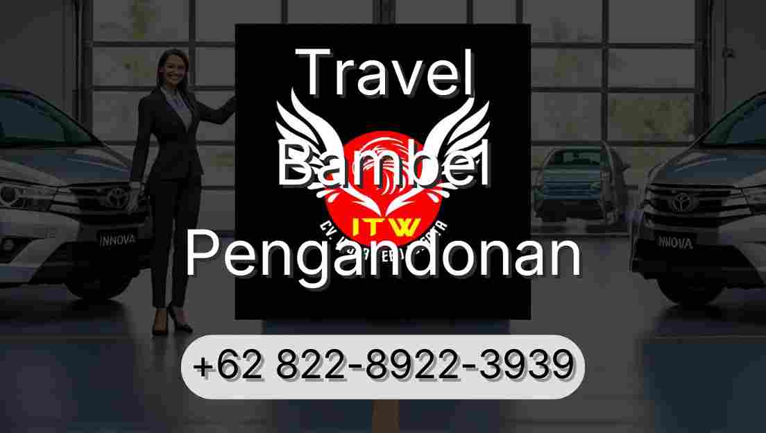 Travel Bambel Pengandonan
