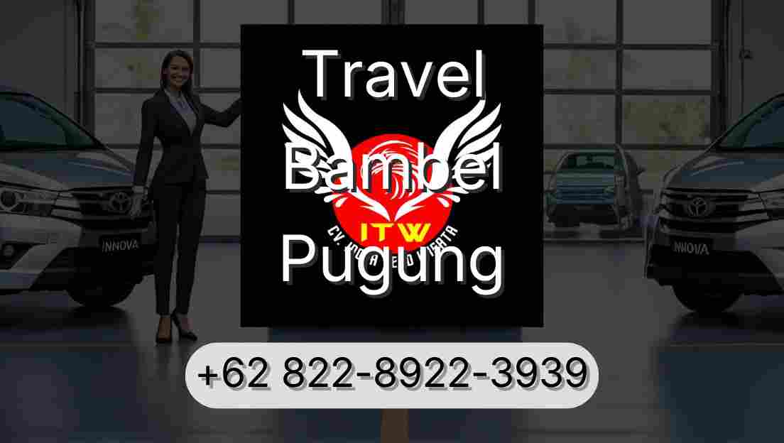 Travel Bambel Pugung