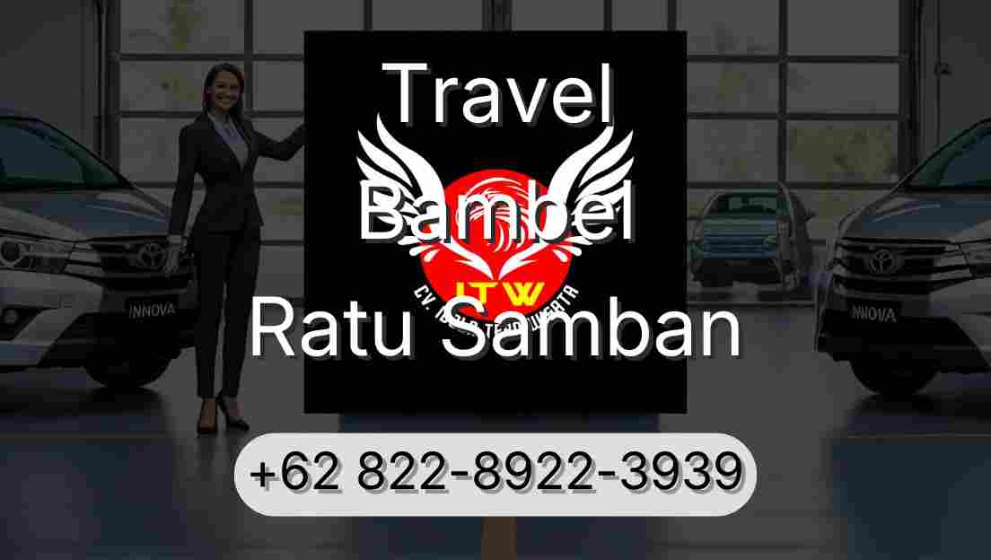 Travel Bambel Ratu Samban
