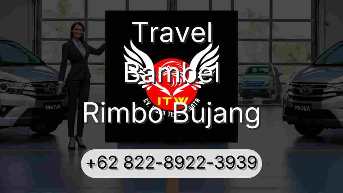 Travel Bambel Rimbo Bujang