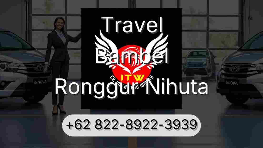 Travel Bambel Ronggur Nihuta