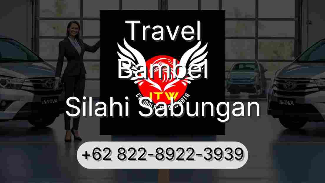 Travel Bambel Silahi Sabungan