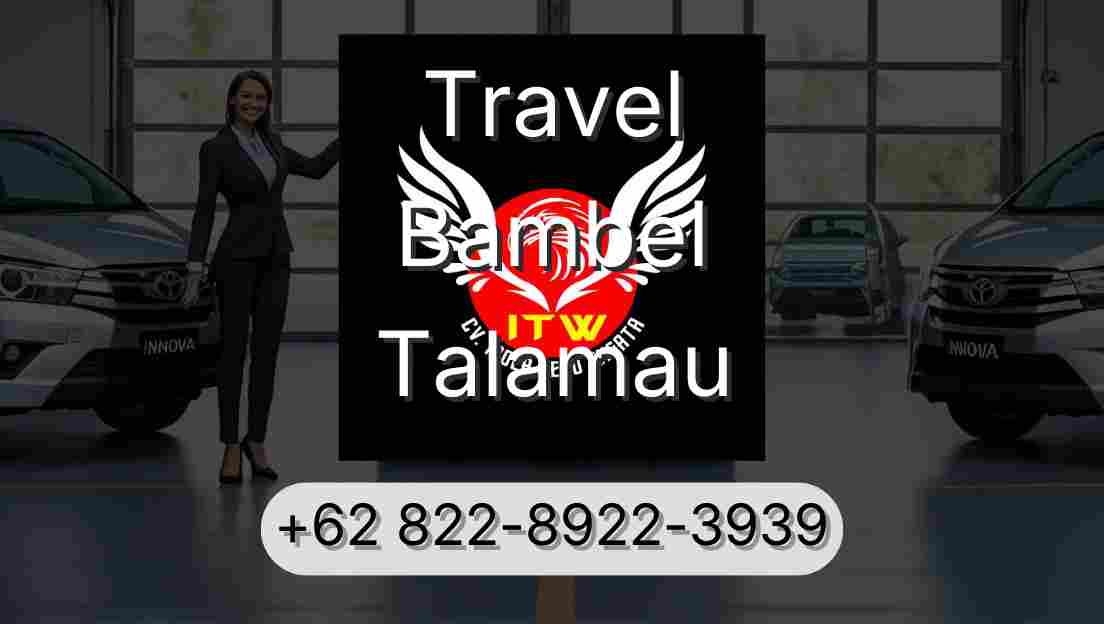Travel Bambel Talamau