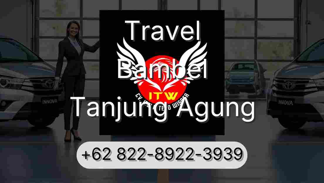 Travel Bambel Tanjung Agung