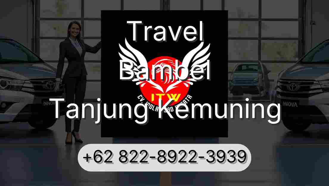 Travel Bambel Tanjung Kemuning