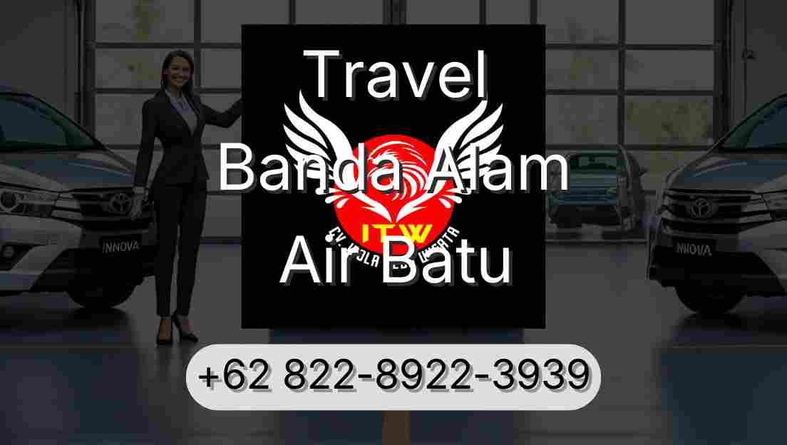Travel Banda Alam Air Batu