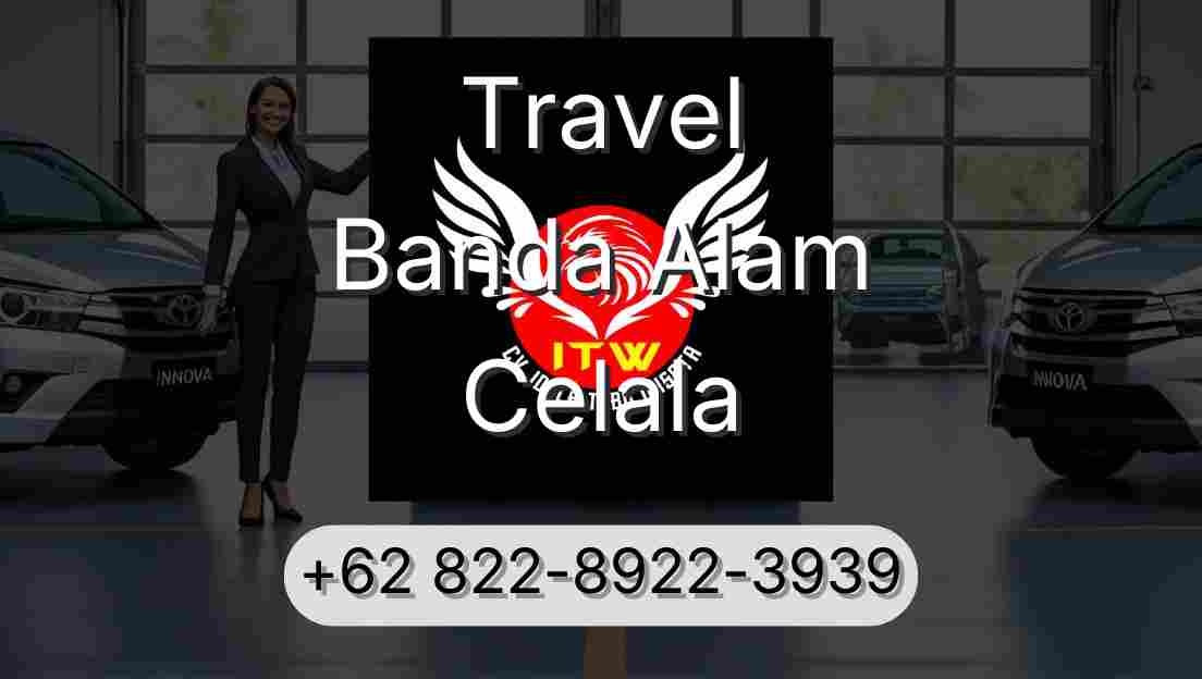Travel Banda Alam Celala