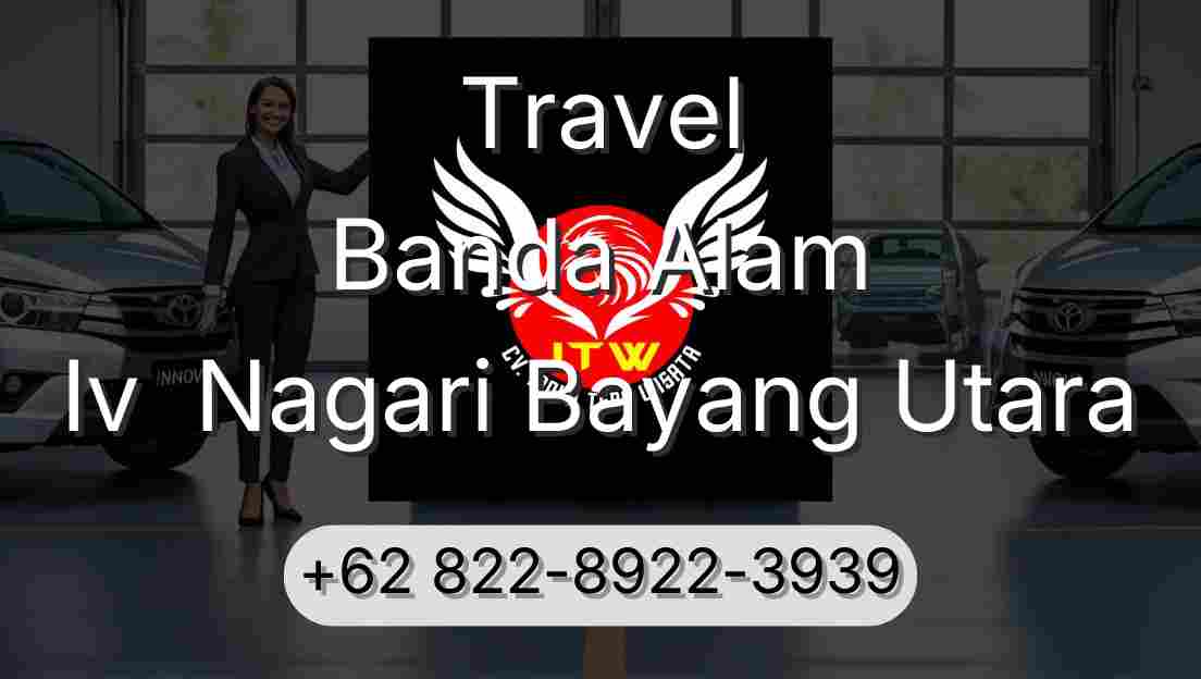 Travel Banda Alam Iv  Nagari Bayang Utara