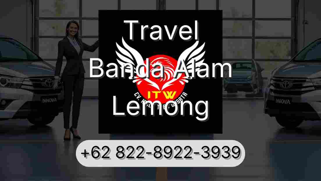 Travel Banda Alam Lemong