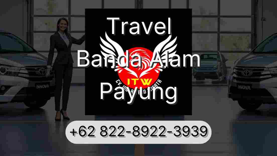 Travel Banda Alam Payung