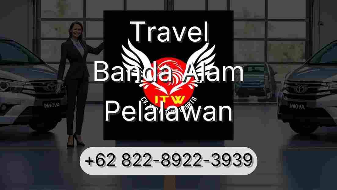 Travel Banda Alam Pelalawan
