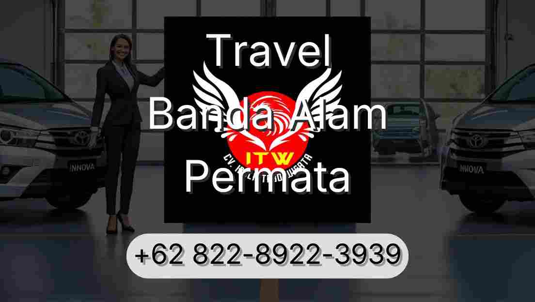 Travel Banda Alam Permata