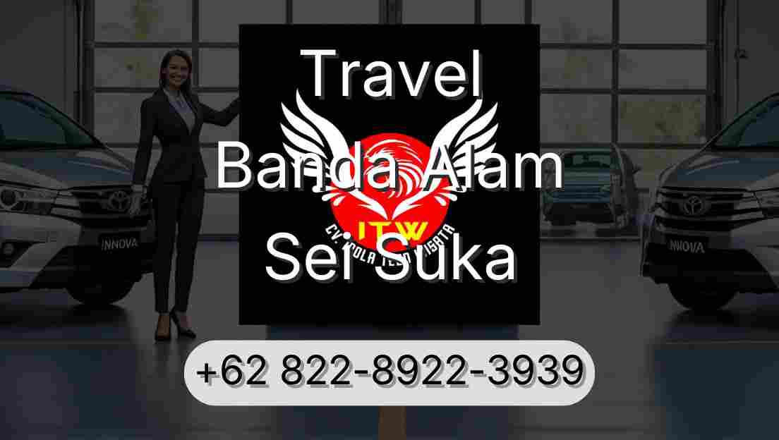 Travel Banda Alam Sei Suka