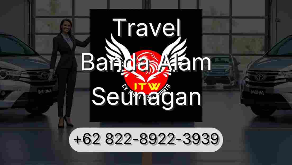 Travel Banda Alam Seunagan