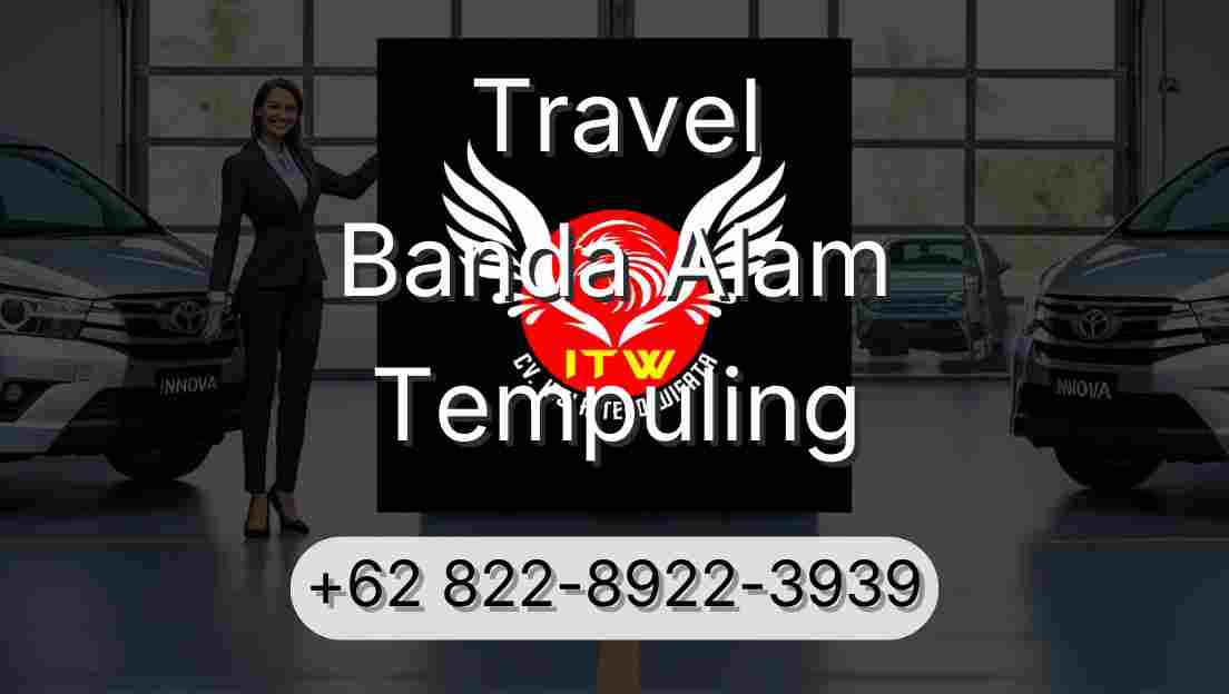 Travel Banda Alam Tempuling