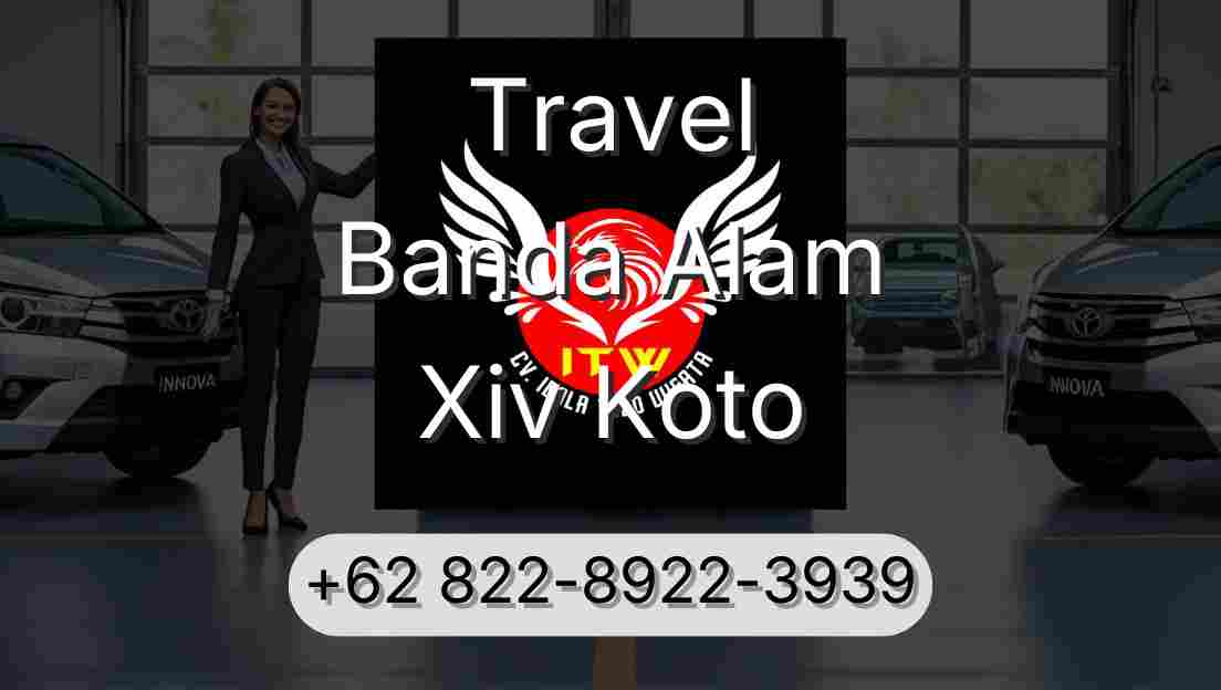 Travel Banda Alam Xiv Koto