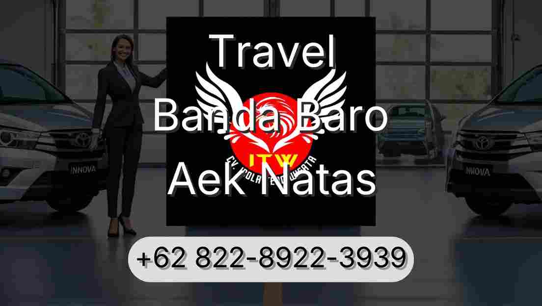 Travel Banda Baro Aek Natas