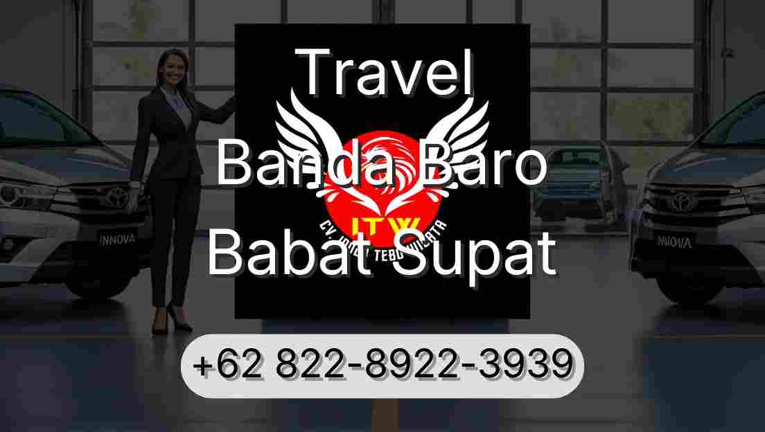 Travel Banda Baro Babat Supat