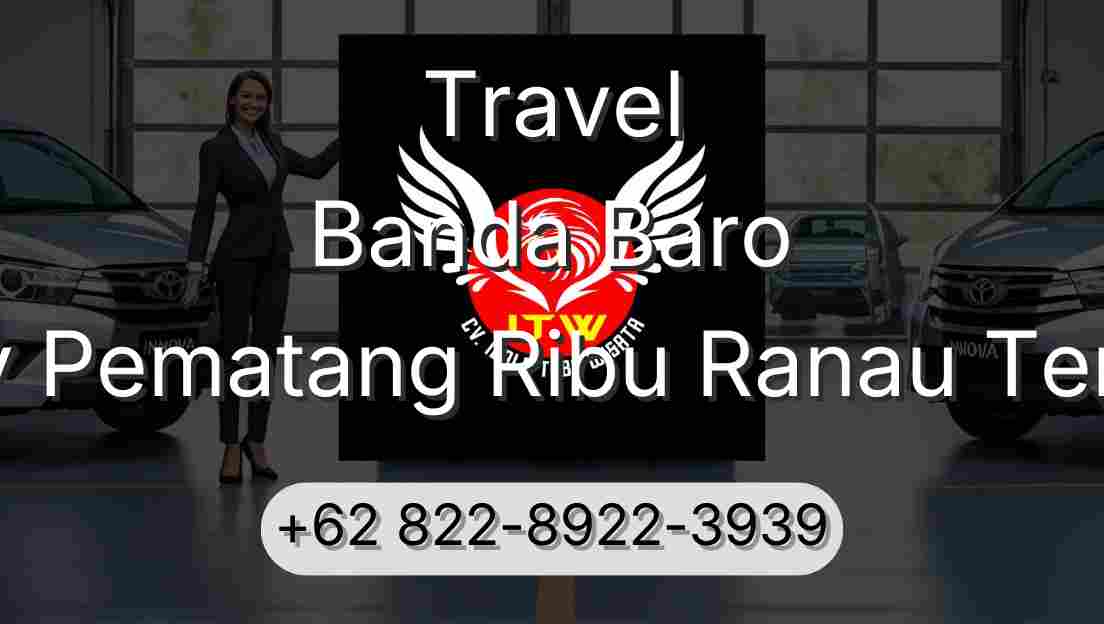 Travel Banda Baro Buay Pematang Ribu Ranau Tengah