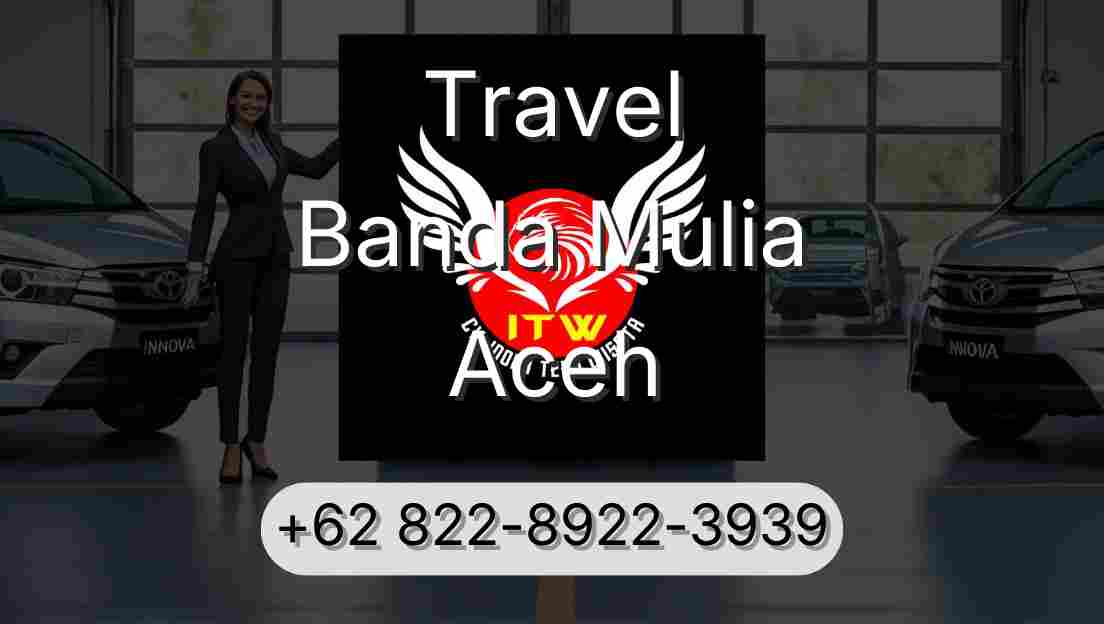 Travel Banda Mulia Aceh