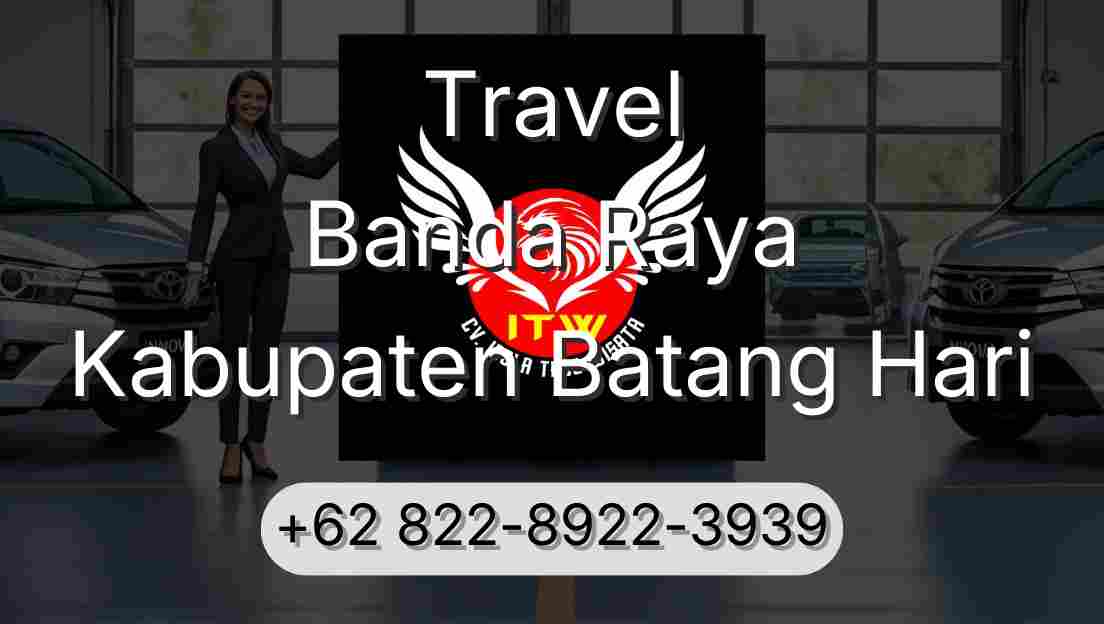 Travel Banda Raya Kabupaten Batang Hari