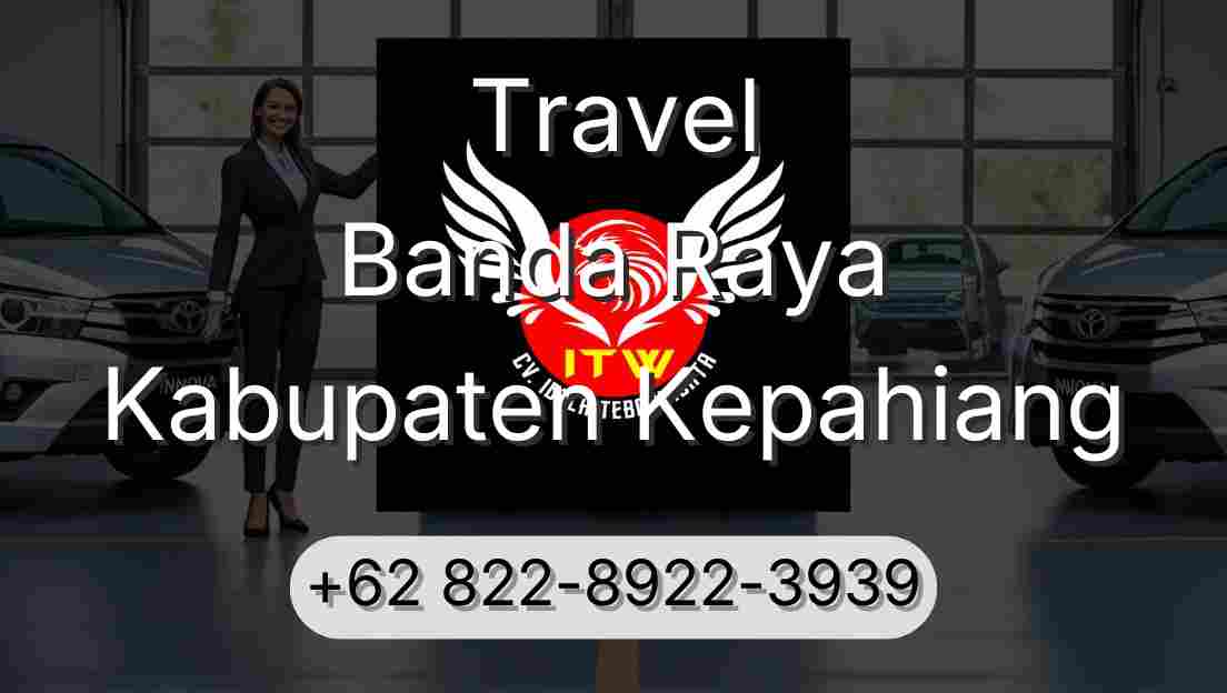 Travel Banda Raya Kabupaten Kepahiang