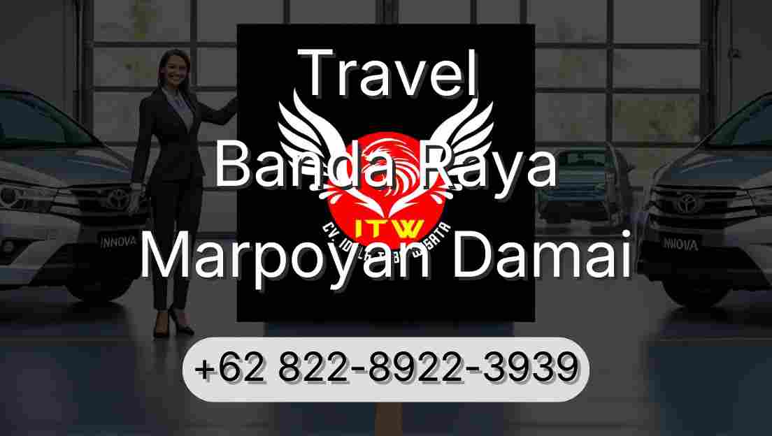 Travel Banda Raya Marpoyan Damai