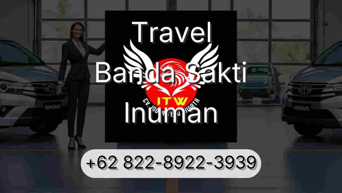 Travel Banda Sakti Inuman