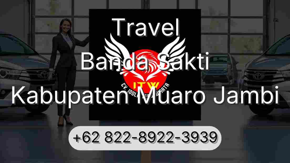 Travel Banda Sakti Kabupaten Muaro Jambi