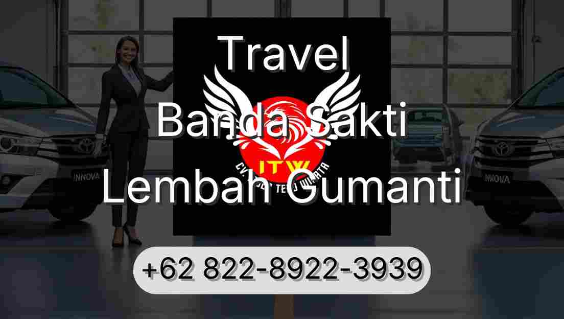 Travel Banda Sakti Lembah Gumanti