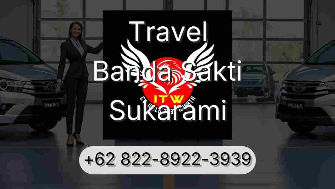 Travel Banda Sakti Sukarami