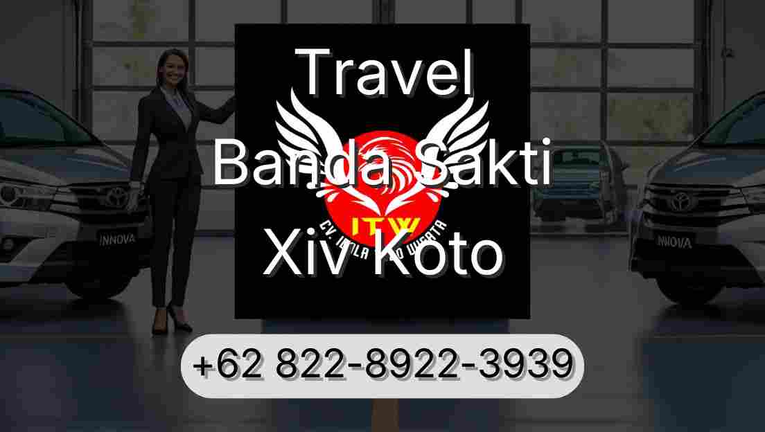 Travel Banda Sakti Xiv Koto