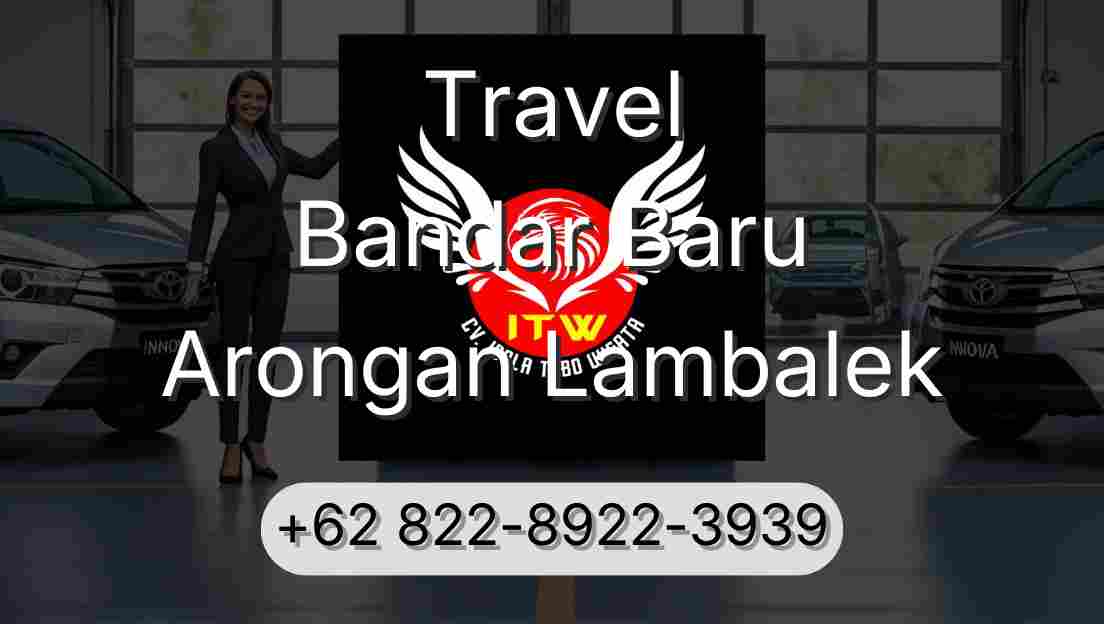 Travel Bandar Baru Arongan Lambalek