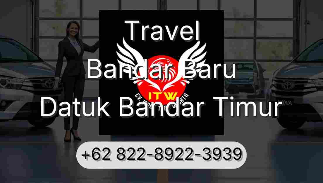 Travel Bandar Baru Datuk Bandar Timur
